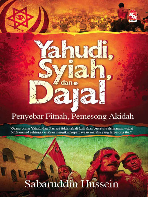 Title details for Yahudi, Syiah, dan Dajal Penyebar Fitnah, Pemesong Akidah by Sabarudin Hussein - Wait list